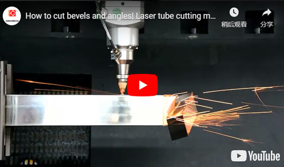 Cách cắt vát và góc bằng máy Cắt Ống Laser